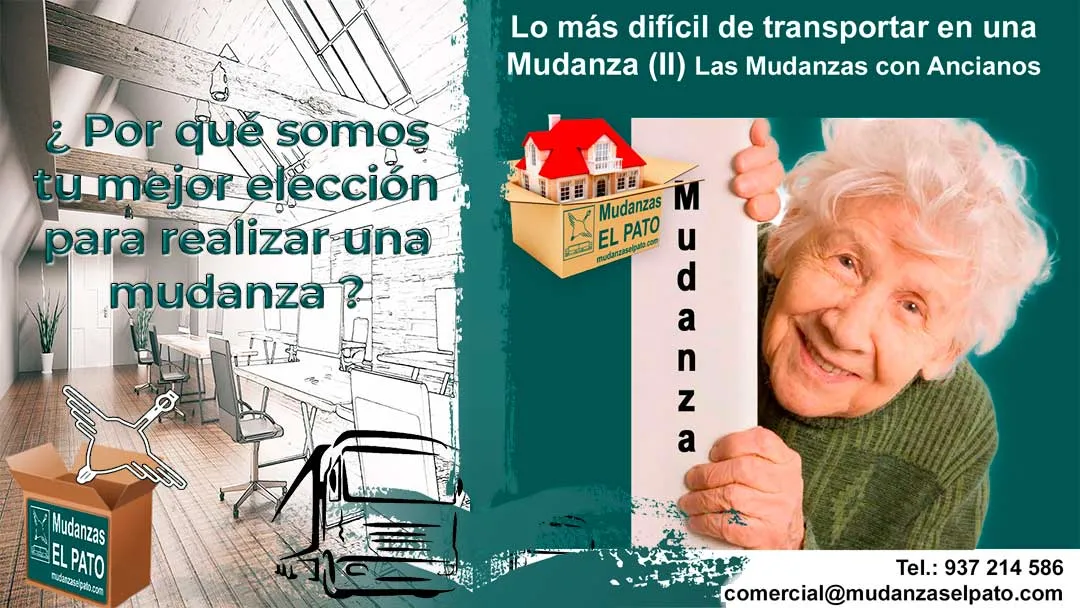 Lo más difícil de transportar en una Mudanza (2) Las Mudanzas con Ancianos